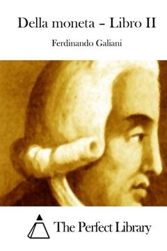 portada Della moneta - Libro II (Perfect Library) (Italian Edition)