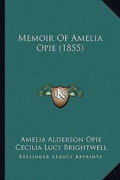 portada memoir of amelia opie (1855)