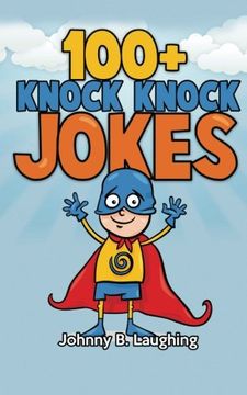 portada 100+ Knock Knock Jokes: Funny Knock Knock Jokes for Kids