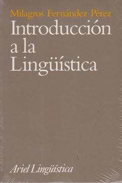 portada Introducción a la Lingüistica: Dimensiones del Lenguaje y Vías de Estudio (Ariel Letras)