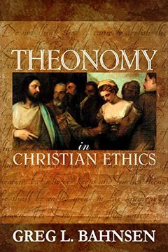 portada Theonomy in Christian Ethics (in English)