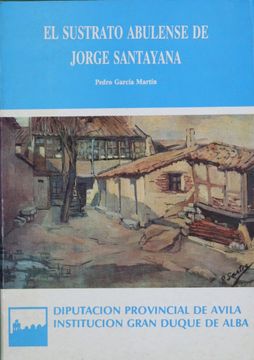 portada Sustrato Abulense de Jorge Santayana, el