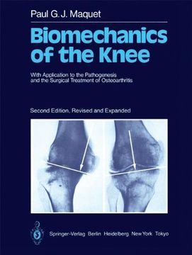 portada biomechanics of the knee: with application to the pathogenesis and the surgical treatment of osteoarthritis (en Inglés)