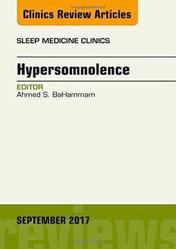 portada Hypersomnolence, an Issue of Sleep Medicine Clinics (Volume 12-3) (The Clinics: Internal Medicine, Volume 12-3) (en Inglés)