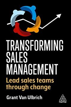 portada Transforming Sales Management: Lead Sales Teams Through Change (in English)