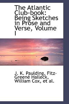 portada the atlantic club-book: being sketches in prose and verse, volume i