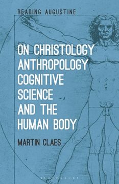 portada On Christology, Anthropology, Cognitive Science and the Human Body (en Inglés)