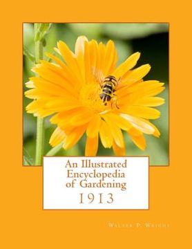 portada An Illustrated Encyclopedia of Gardening (en Inglés)