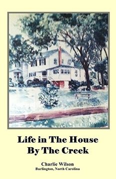 portada Life in The  House By The Creek