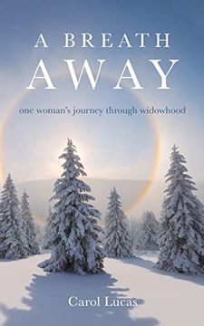 portada A Breath Away: One Woman'S Journey Through Widowhood (in English)