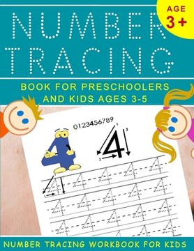 portada Number Tracing Book for Preschoolers and Kids Ages 3-5: Number Tracing Workbook For Kids (in English)