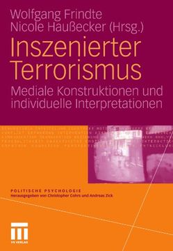 portada Inszenierter Terrorismus: Mediale Konstruktionen und individuelle Interpretationen (Politische Psychologie) (German Edition)