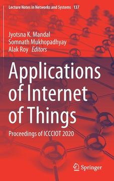 portada Applications of Internet of Things: Proceedings of Iccciot 2020 (en Inglés)