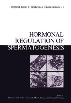 portada Hormonal Regulation of Spermatogenesis (Current Topics in Molecular Endocrinology)