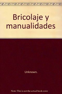 portada Bricolaje y Manualidades (in Spanish)