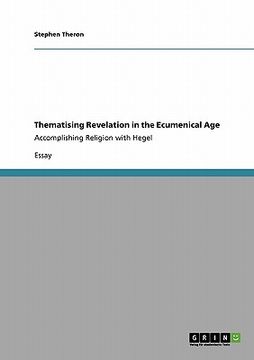 portada thematising revelation in the ecumenical age (in English)
