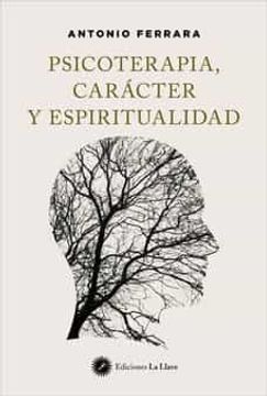 portada Psicoterapia, Caracter y Espiritualidad (in Spanish)