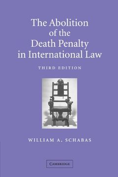 portada The Abolition of the Death Penalty in International law (en Inglés)