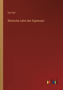 portada Römische Lehre des Eigentums (en Alemán)