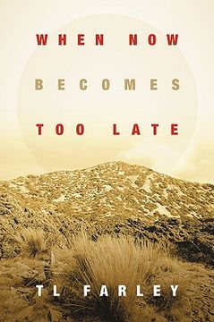 portada when now becomes too late (en Inglés)