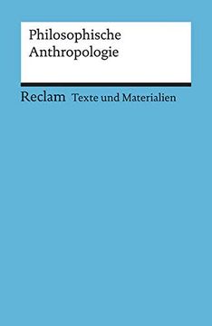 portada Philosophische Anthropologie: (Texte und Materialien für den Unterricht): Für die Sekundarstufe ii (en Alemán)