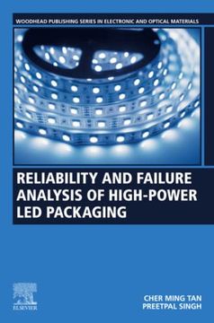 portada Reliability and Failure Analysis of High-Power led Packaging (Woodhead Publishing Series in Electronic and Optical Materials) (in English)