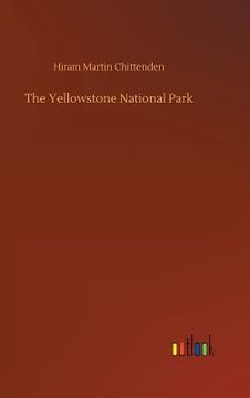 portada The Yellowstone National Park (en Inglés)