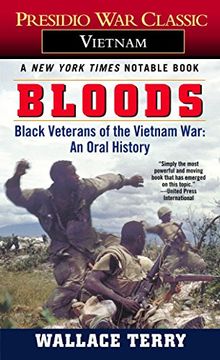 portada Bloods: Black Veterans of the Vietnam War: An Oral History (in English)