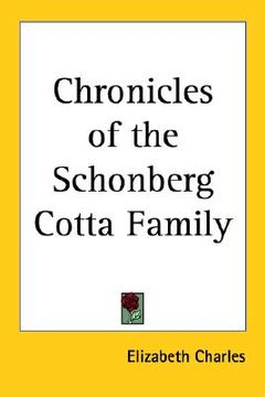 portada chronicles of the schonberg cotta family (en Inglés)