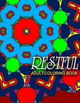 portada RESTFUL ADULT COLORING BOOKS - Vol.1: adult coloring books best sellers stress relief (in English)