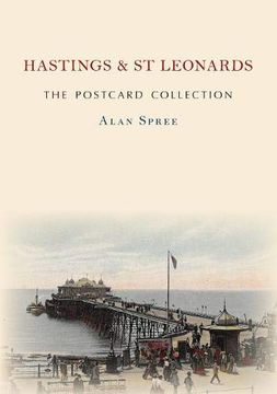 portada Hastings & St Leonards the Postcard Collection (en Inglés)