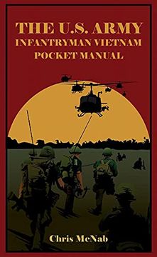 portada The U.S. Army Infantryman Vietnam Pocket Manual (en Inglés)