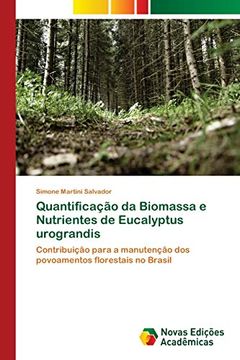 portada Quantificação da Biomassa e Nutrientes de Eucalyptus Urograndis