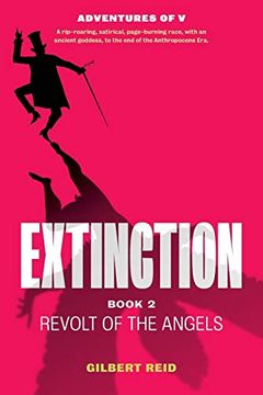portada Extinction Book 2: Revolt of the Angels (6) (The Adventures of v) (in English)