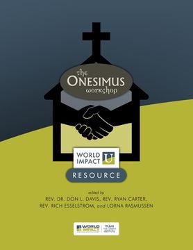 portada The Onesimus Workshop: World Impact U Resource (en Inglés)