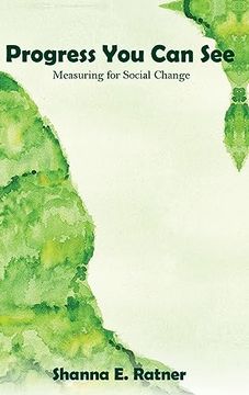 portada Progress you can See: Measuring for Social Change (en Inglés)