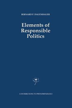 portada Elements of Responsible Politics (in English)