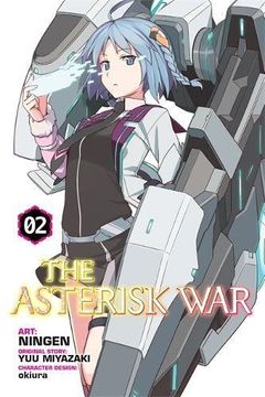 portada The Asterisk War, Vol. 2 (light novel): Awakening of Silver Beauty