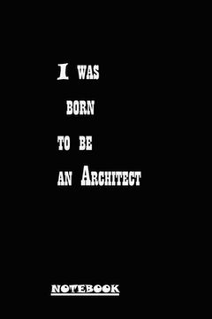 portada I was born to be an architect (in English)