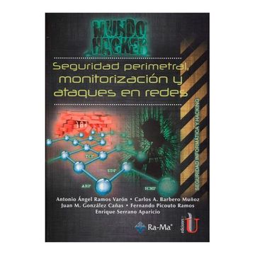 portada Seguridad Perimetral, Monitorización y Ataques en Redes (in Spanish)