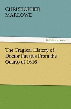 portada the tragical history of doctor faustus from the quarto of 1616