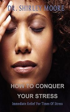 portada how to conquer your stress (en Inglés)