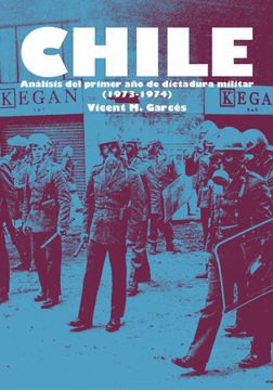 portada Chile. Análisis del primer año de dictadura militar (1973-1974)