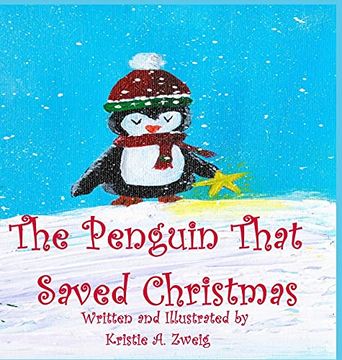 portada The Penguin That Saved Christmas (en Inglés)