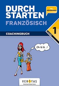 portada Durchstarten Französisch: Durchstarten - in Französisch 1. Lernjahr. Erklärung und Training