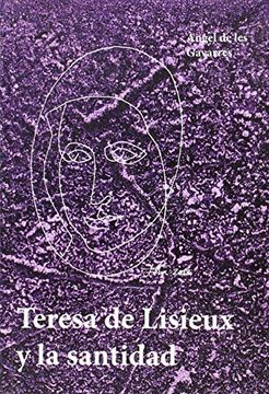 portada Teresa de Lisieux y la Santidad