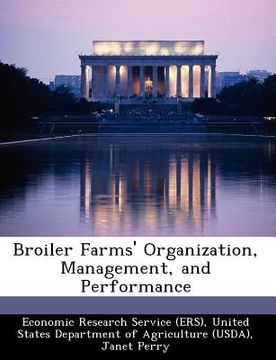 portada broiler farms' organization, management, and performance (en Inglés)