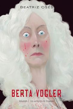portada Berta Vogler 2: Los Vampiros de Drawsko