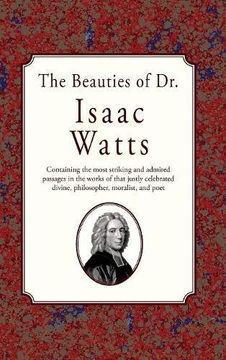 portada The Beauties of dr. Issac Watts (en Inglés)