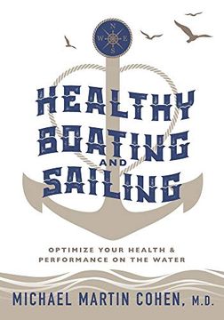 portada Healthy Boating and Sailing: Optimize Your Health & Performance on the Water (in English)